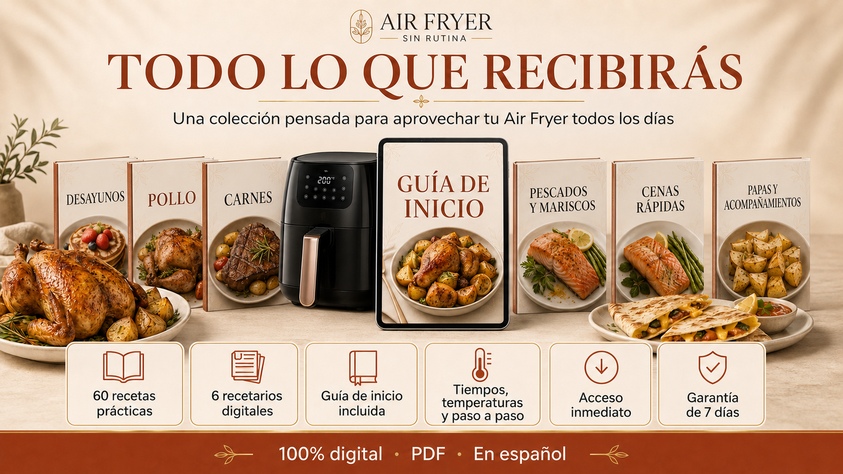 Todo lo que recibirás: seis recetarios digitales, guía de inicio, acceso inmediato y garantía