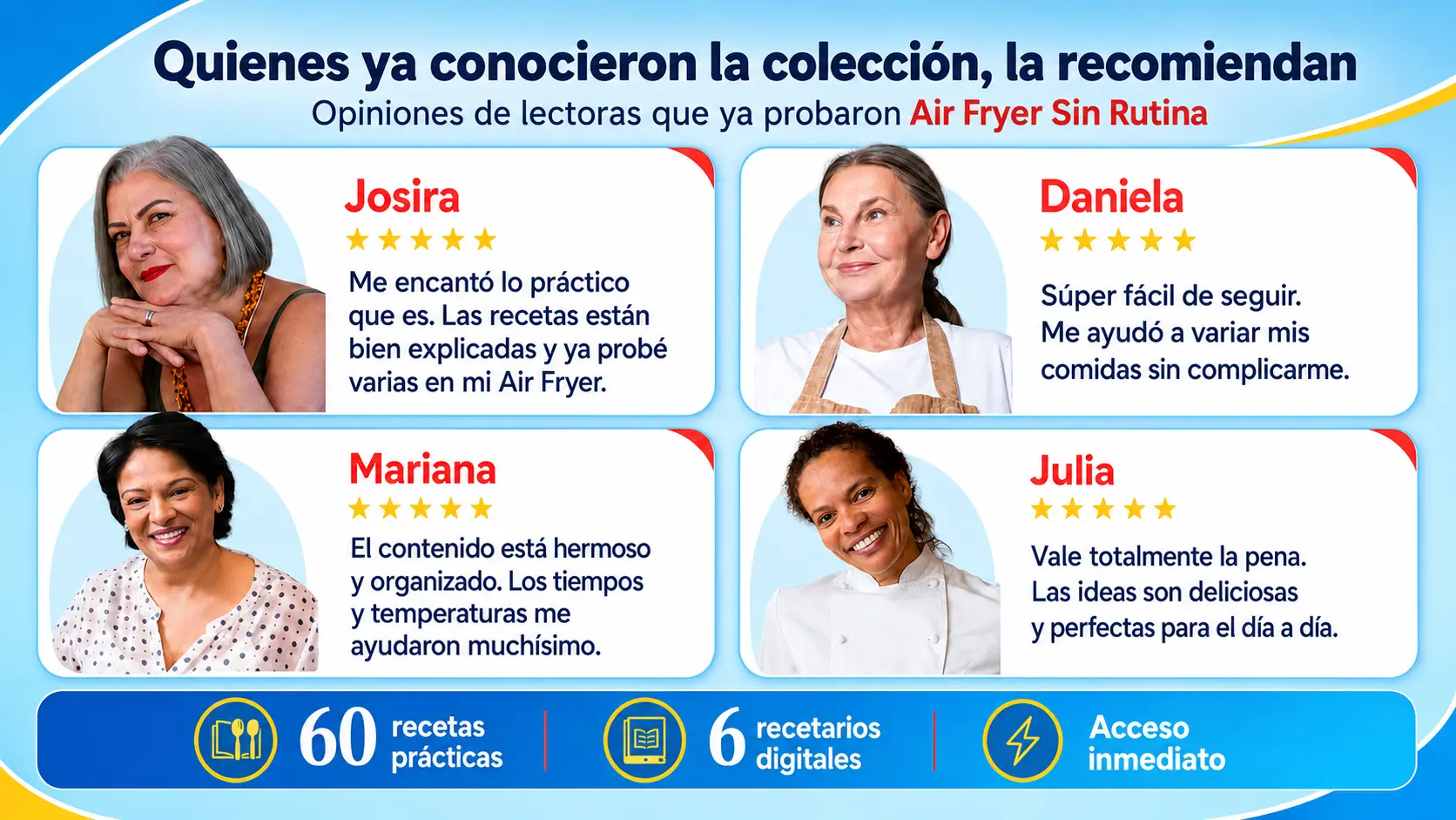 Opiniones reales de Josira, Daniela, Mariana y Julia sobre Air Fryer Sin Rutina